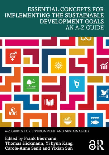 Essential Concepts for Implementing the Sustainable Development Goals: An A–Z Guide. BOOK COVER