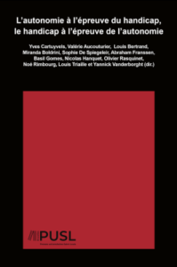 Book cover L’autonomie à l’épreuve du handicap, le handicap à l’épreuve de l’autonomie